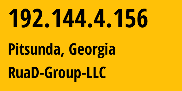 IP address 192.144.4.156 (Pitsunda, Abkhazia, Georgia) get location, coordinates on map, ISP provider AS56529 RuaD-Group-LLC // who is provider of ip address 192.144.4.156, whose IP address