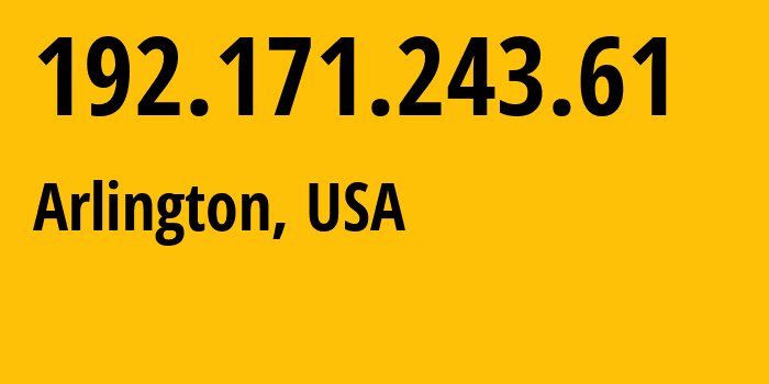 IP address 192.171.243.61 (Arlington, Virginia, USA) get location, coordinates on map, ISP provider AS0 U.S.-Marshals-Service-in-accordance-with-the-Final-Order-of-Forfeiture // who is provider of ip address 192.171.243.61, whose IP address