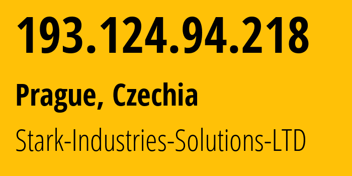 IP address 193.124.94.218 (Prague, Prague, Czechia) get location, coordinates on map, ISP provider AS44477 Stark-Industries-Solutions-LTD // who is provider of ip address 193.124.94.218, whose IP address