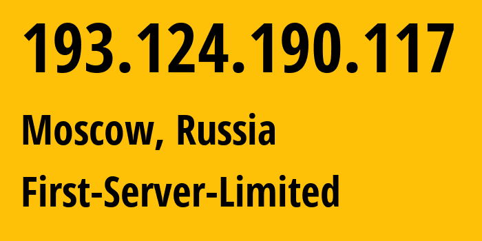 IP-адрес 193.124.190.117 (Москва, Москва, Россия) определить местоположение, координаты на карте, ISP провайдер AS200740 First-Server-Limited // кто провайдер айпи-адреса 193.124.190.117