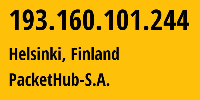 IP address 193.160.101.244 (Helsinki, Uusimaa, Finland) get location, coordinates on map, ISP provider AS207137 PacketHub-S.A. // who is provider of ip address 193.160.101.244, whose IP address