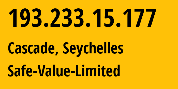 IP address 193.233.15.177 (Cascade, Cascade, Seychelles) get location, coordinates on map, ISP provider AS42745 Safe-Value-Limited // who is provider of ip address 193.233.15.177, whose IP address