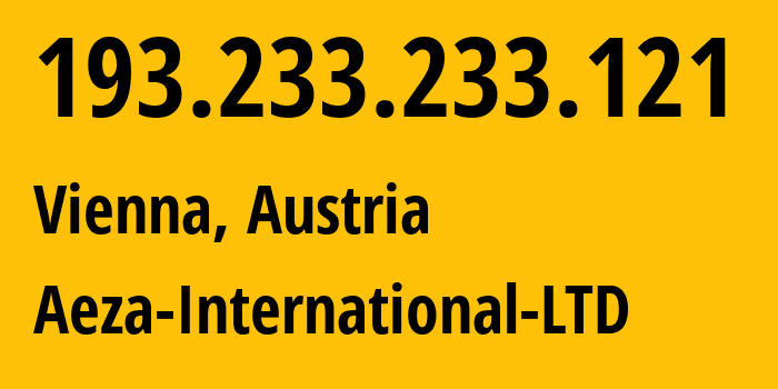 IP address 193.233.233.121 get location, coordinates on map, ISP provider AS210644 Aeza-International-LTD // who is provider of ip address 193.233.233.121, whose IP address