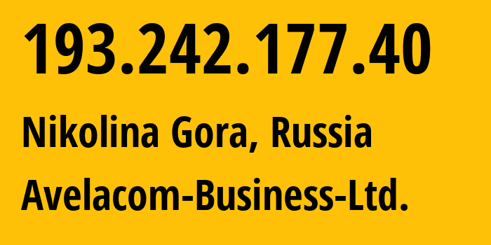 IP-адрес 193.242.177.40 (Николина Гора, Московская область, Россия) определить местоположение, координаты на карте, ISP провайдер AS31059 Avelacom-Business-Ltd. // кто провайдер айпи-адреса 193.242.177.40