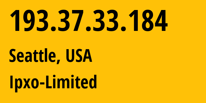 IP-адрес 193.37.33.184 (Сиэтл, Вашингтон, США) определить местоположение, координаты на карте, ISP провайдер AS206092 Ipxo-Limited // кто провайдер айпи-адреса 193.37.33.184