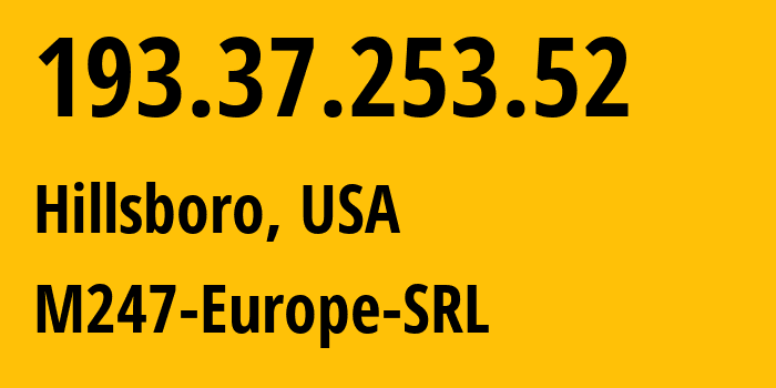 IP-адрес 193.37.253.52 (Хиллсборо, Техас, США) определить местоположение, координаты на карте, ISP провайдер AS9009 M247-Europe-SRL // кто провайдер айпи-адреса 193.37.253.52