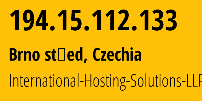 IP-адрес 194.15.112.133 (Brno střed, Южноморавский край, Чехия) определить местоположение, координаты на карте, ISP провайдер AS213354 International-Hosting-Solutions-LLP // кто провайдер айпи-адреса 194.15.112.133