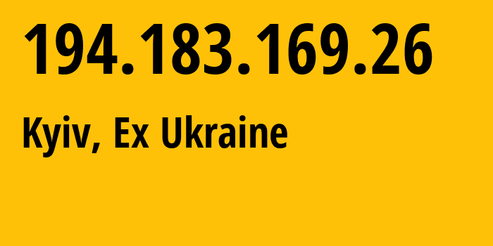 IP-адрес 194.183.169.26 (Киев, Киев, Бывшая Украина) определить местоположение, координаты на карте, ISP провайдер AS12963 SCIENTIFIC-INDUSTRIAL-FIRM-VOLZ-LIMITED-LIABILITY-COMPANY // кто провайдер айпи-адреса 194.183.169.26