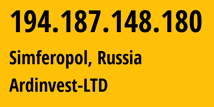 IP address 194.187.148.180 (Simferopol, Crimea, Russia) get location, coordinates on map, ISP provider AS196705 Ardinvest-LTD // who is provider of ip address 194.187.148.180, whose IP address