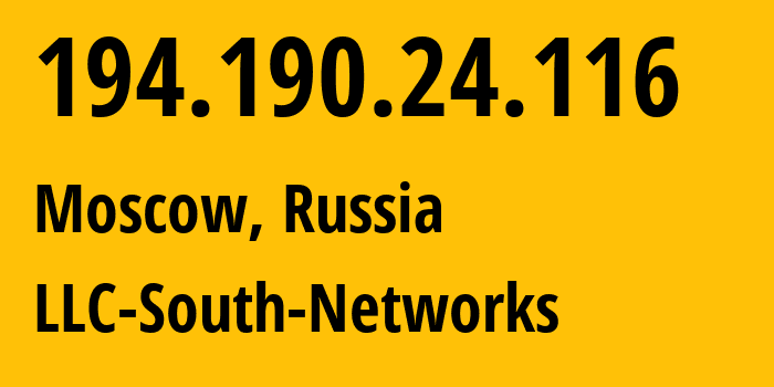 IP-адрес 194.190.24.116 (Москва, Москва, Россия) определить местоположение, координаты на карте, ISP провайдер AS49925 LLC-South-Networks // кто провайдер айпи-адреса 194.190.24.116