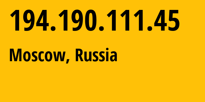 IP-адрес 194.190.111.45 (Москва, Москва, Россия) определить местоположение, координаты на карте, ISP провайдер AS49886 Rosgosstrakh-Insurance-Company--Public-Joint-Stock-Company- // кто провайдер айпи-адреса 194.190.111.45