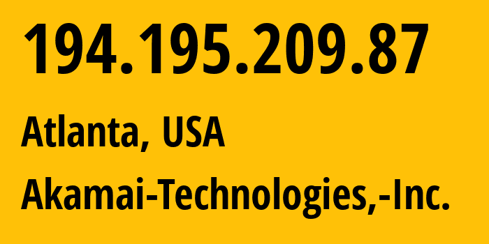 IP address 194.195.209.87 (Atlanta, Georgia, USA) get location, coordinates on map, ISP provider AS63949 Akamai-Technologies,-Inc. // who is provider of ip address 194.195.209.87, whose IP address