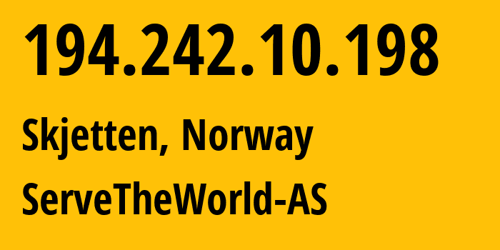 IP address 194.242.10.198 (Skjetten, Akershus, Norway) get location, coordinates on map, ISP provider AS34989 ServeTheWorld-AS // who is provider of ip address 194.242.10.198, whose IP address