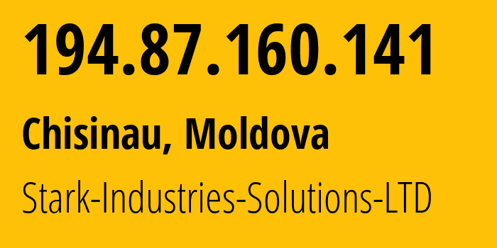 IP address 194.87.160.141 (Chisinau, Chișinău Municipality, Moldova) get location, coordinates on map, ISP provider AS44477 Stark-Industries-Solutions-LTD // who is provider of ip address 194.87.160.141, whose IP address