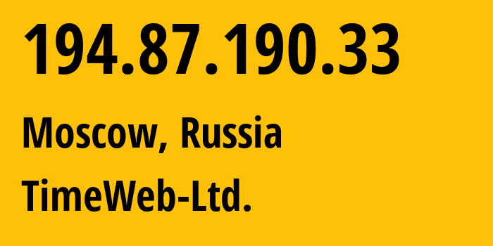 IP address 194.87.190.33 (Moscow, Moscow, Russia) get location, coordinates on map, ISP provider AS9123 TimeWeb-Ltd. // who is provider of ip address 194.87.190.33, whose IP address