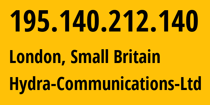 IP-адрес 195.140.212.140 (Лондон, Англия, Мелкобритания) определить местоположение, координаты на карте, ISP провайдер AS25369 Hydra-Communications-Ltd // кто провайдер айпи-адреса 195.140.212.140