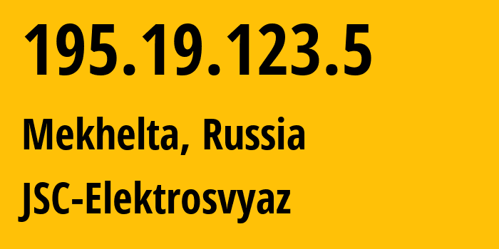 IP address 195.19.123.5 (Mekhelta, Dagestan, Russia) get location, coordinates on map, ISP provider AS44391 JSC-Elektrosvyaz // who is provider of ip address 195.19.123.5, whose IP address