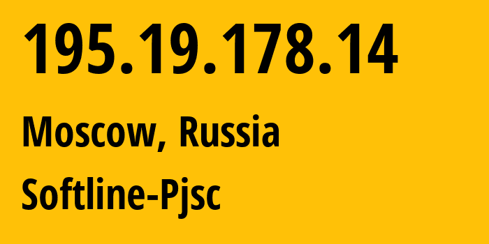 IP-адрес 195.19.178.14 (Москва, Москва, Россия) определить местоположение, координаты на карте, ISP провайдер AS47723 Softline-Pjsc // кто провайдер айпи-адреса 195.19.178.14