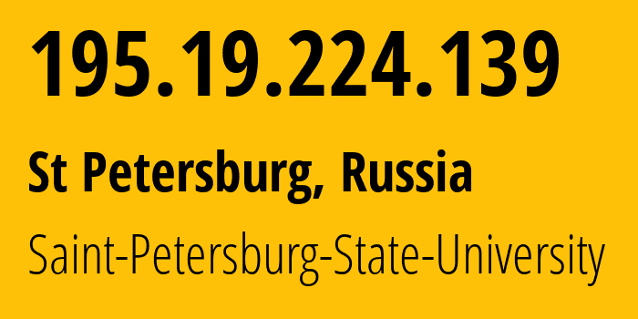 IP address 195.19.224.139 get location, coordinates on map, ISP provider AS5495 Saint-Petersburg-State-University // who is provider of ip address 195.19.224.139, whose IP address