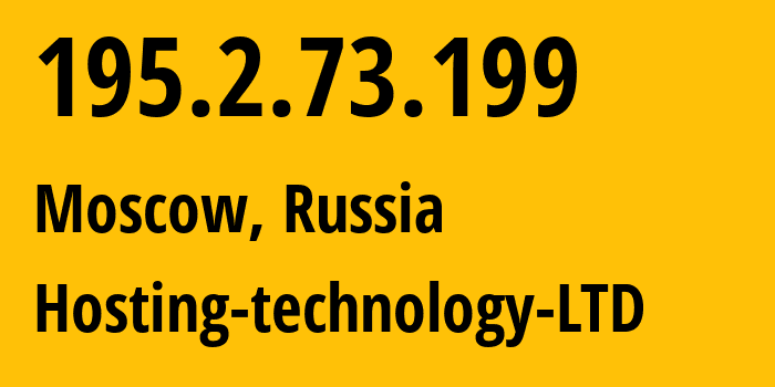 IP-адрес 195.2.73.199 (Москва, Москва, Россия) определить местоположение, координаты на карте, ISP провайдер AS48282 Hosting-technology-LTD // кто провайдер айпи-адреса 195.2.73.199