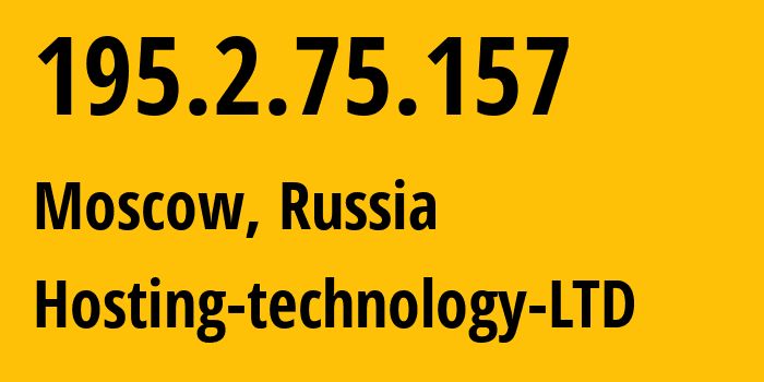 IP address 195.2.75.157 (Moscow, Moscow, Russia) get location, coordinates on map, ISP provider AS48282 Hosting-technology-LTD // who is provider of ip address 195.2.75.157, whose IP address