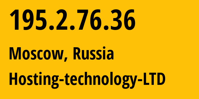 IP-адрес 195.2.76.36 (Москва, Москва, Россия) определить местоположение, координаты на карте, ISP провайдер AS48282 Hosting-technology-LTD // кто провайдер айпи-адреса 195.2.76.36