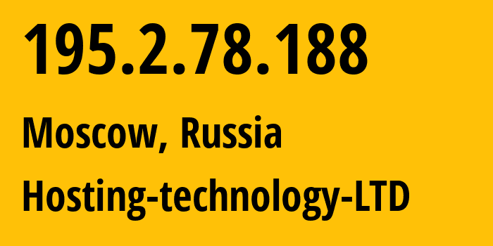 IP address 195.2.78.188 (Moscow, Moscow, Russia) get location, coordinates on map, ISP provider AS48282 Hosting-technology-LTD // who is provider of ip address 195.2.78.188, whose IP address