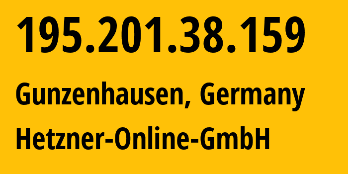 IP address 195.201.38.159 (Gunzenhausen, Bavaria, Germany) get location, coordinates on map, ISP provider AS24940 Hetzner-Online-GmbH // who is provider of ip address 195.201.38.159, whose IP address