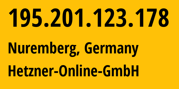 IP address 195.201.123.178 get location, coordinates on map, ISP provider AS24940 Hetzner-Online-GmbH // who is provider of ip address 195.201.123.178, whose IP address