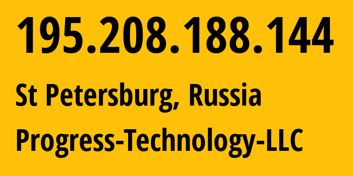 IP-адрес 195.208.188.144 (Санкт-Петербург, Санкт-Петербург, Россия) определить местоположение, координаты на карте, ISP провайдер AS49954 Progress-Technology-LLC // кто провайдер айпи-адреса 195.208.188.144