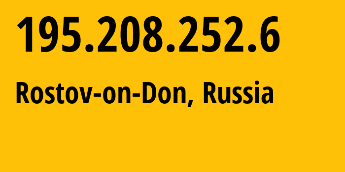 IP-адрес 195.208.252.6 (Ростов-на-Дону, Ростовская Область, Россия) определить местоположение, координаты на карте, ISP провайдер AS5480 State-Educational-institution-High-professional-education-Southern-Federal-University // кто провайдер айпи-адреса 195.208.252.6