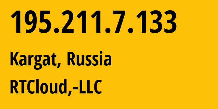 IP-адрес 195.211.7.133 (Каргат, Новосибирская Область, Россия) определить местоположение, координаты на карте, ISP провайдер AS50166 RTCloud,-LLC // кто провайдер айпи-адреса 195.211.7.133