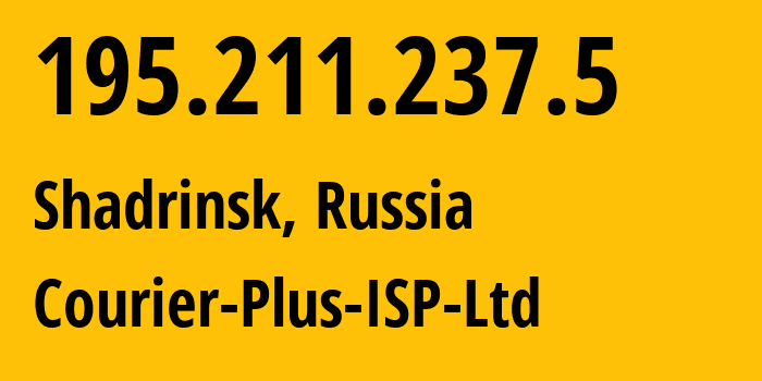 IP-адрес 195.211.237.5 (Шадринск, Курганская Область, Россия) определить местоположение, координаты на карте, ISP провайдер AS44172 Courier-Plus-ISP-Ltd // кто провайдер айпи-адреса 195.211.237.5