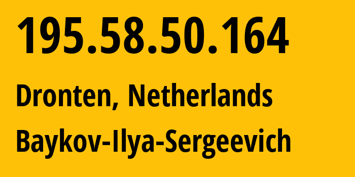 IP-адрес 195.58.50.164 (Дронтен, Флеволанд, Нидерланды) определить местоположение, координаты на карте, ISP провайдер AS41745 Baykov-Ilya-Sergeevich // кто провайдер айпи-адреса 195.58.50.164