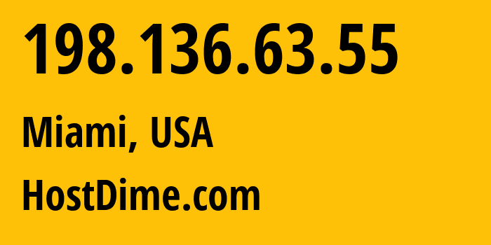 IP-адрес 198.136.63.55 (Орландо, Флорида, США) определить местоположение, координаты на карте, ISP провайдер AS33182 HostDime.com // кто провайдер айпи-адреса 198.136.63.55
