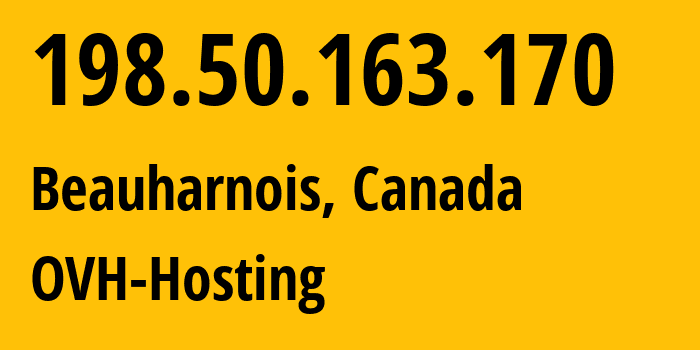IP-адрес 198.50.163.170 (Боарнуа, Quebec, Канада) определить местоположение, координаты на карте, ISP провайдер AS16276 OVH-Hosting // кто провайдер айпи-адреса 198.50.163.170