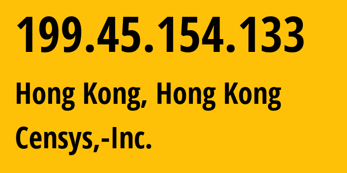 IP-адрес 199.45.154.133 (Гонконг, Kowloon, Гонконг) определить местоположение, координаты на карте, ISP провайдер AS398722 Censys,-Inc. // кто провайдер айпи-адреса 199.45.154.133