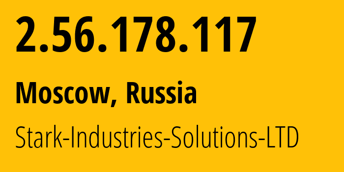 IP-адрес 2.56.178.117 (Москва, Москва, Россия) определить местоположение, координаты на карте, ISP провайдер AS44477 Stark-Industries-Solutions-LTD // кто провайдер айпи-адреса 2.56.178.117