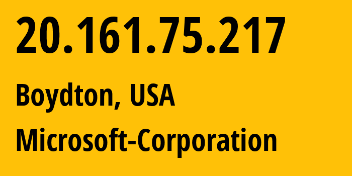 IP-адрес 20.161.75.217 (Boydton, Вирджиния, США) определить местоположение, координаты на карте, ISP провайдер AS8075 Microsoft-Corporation // кто провайдер айпи-адреса 20.161.75.217