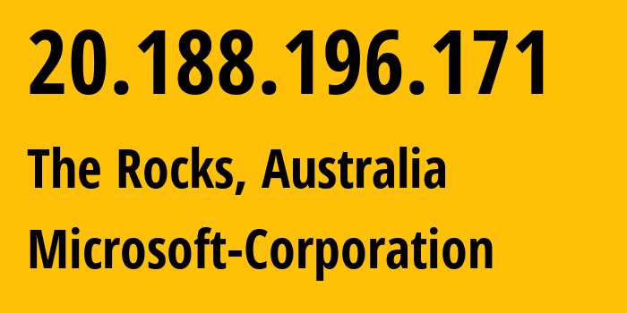 IP address 20.188.196.171 (The Rocks, New South Wales, Australia) get location, coordinates on map, ISP provider AS8075 Microsoft-Corporation // who is provider of ip address 20.188.196.171, whose IP address