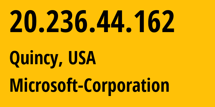 IP-адрес 20.236.44.162 (Куинси, Вашингтон, США) определить местоположение, координаты на карте, ISP провайдер AS8075 Microsoft-Corporation // кто провайдер айпи-адреса 20.236.44.162