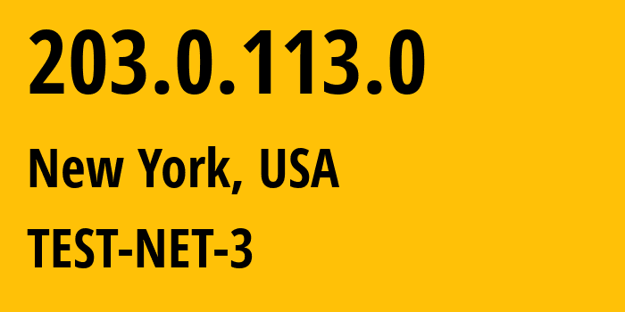 IP-адрес 203.0.113.0 (Нью-Йорк, Нью-Йорк, США) определить местоположение, координаты на карте, ISP провайдер AS0 TEST-NET-3 // кто провайдер айпи-адреса 203.0.113.0