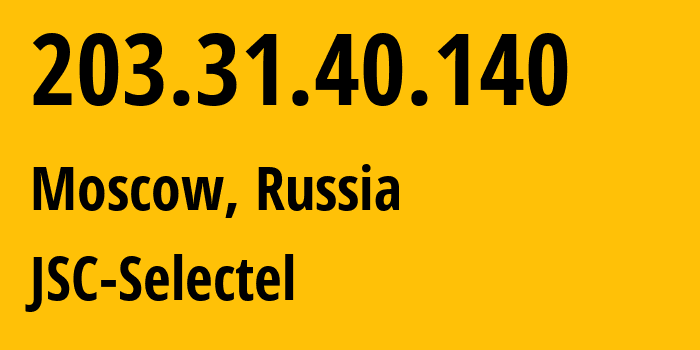 IP-адрес 203.31.40.140 (Москва, Москва, Россия) определить местоположение, координаты на карте, ISP провайдер AS50340 JSC-Selectel // кто провайдер айпи-адреса 203.31.40.140