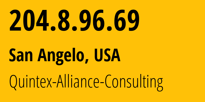 IP-адрес 204.8.96.69 (Сан-Анджело, Техас, США) определить местоположение, координаты на карте, ISP провайдер AS62744 Quintex-Alliance-Consulting // кто провайдер айпи-адреса 204.8.96.69