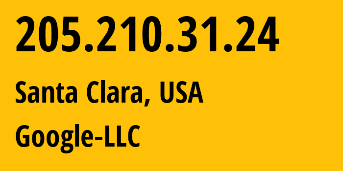 IP-адрес 205.210.31.24 (Санта-Клара, Калифорния, США) определить местоположение, координаты на карте, ISP провайдер AS396982 Google-LLC // кто провайдер айпи-адреса 205.210.31.24