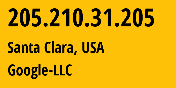 IP-адрес 205.210.31.205 (Санта-Клара, Калифорния, США) определить местоположение, координаты на карте, ISP провайдер AS396982 Google-LLC // кто провайдер айпи-адреса 205.210.31.205