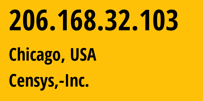 IP address 206.168.32.103 (Chicago, Illinois, USA) get location, coordinates on map, ISP provider AS398324 Censys,-Inc. // who is provider of ip address 206.168.32.103, whose IP address