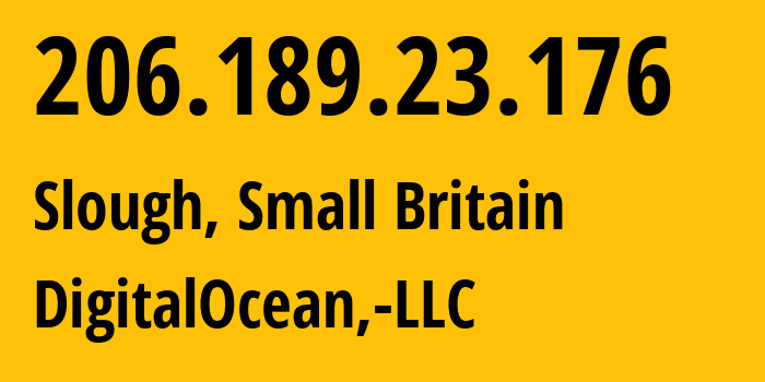 IP-адрес 206.189.23.176 (Слау, Англия, Мелкобритания) определить местоположение, координаты на карте, ISP провайдер AS14061 DigitalOcean,-LLC // кто провайдер айпи-адреса 206.189.23.176
