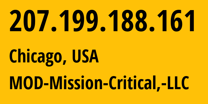 IP-адрес 207.199.188.161 (Чикаго, Иллинойс, США) определить местоположение, координаты на карте, ISP провайдер AS54103 MOD-Mission-Critical,-LLC // кто провайдер айпи-адреса 207.199.188.161