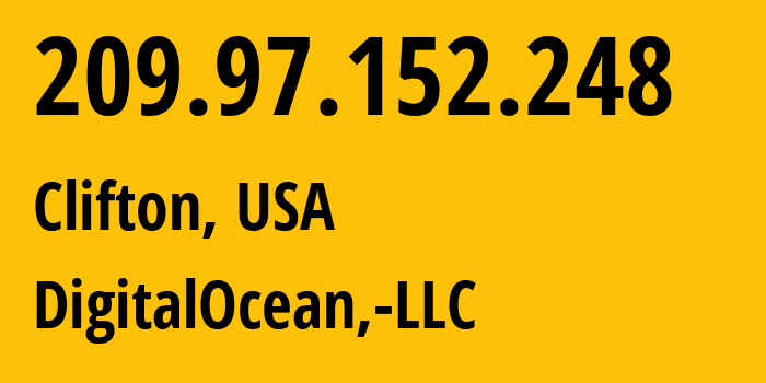 IP address 209.97.152.248 (Clifton, New Jersey, USA) get location, coordinates on map, ISP provider AS14061 DigitalOcean,-LLC // who is provider of ip address 209.97.152.248, whose IP address